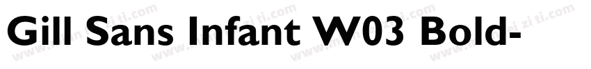 Gill Sans Infant W03 Bold字体转换